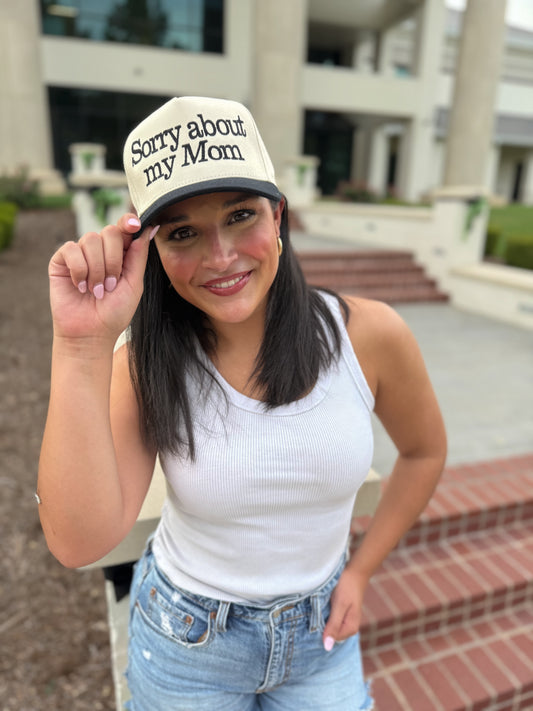 Sorry About My Mom Embroidered Trucker Hat