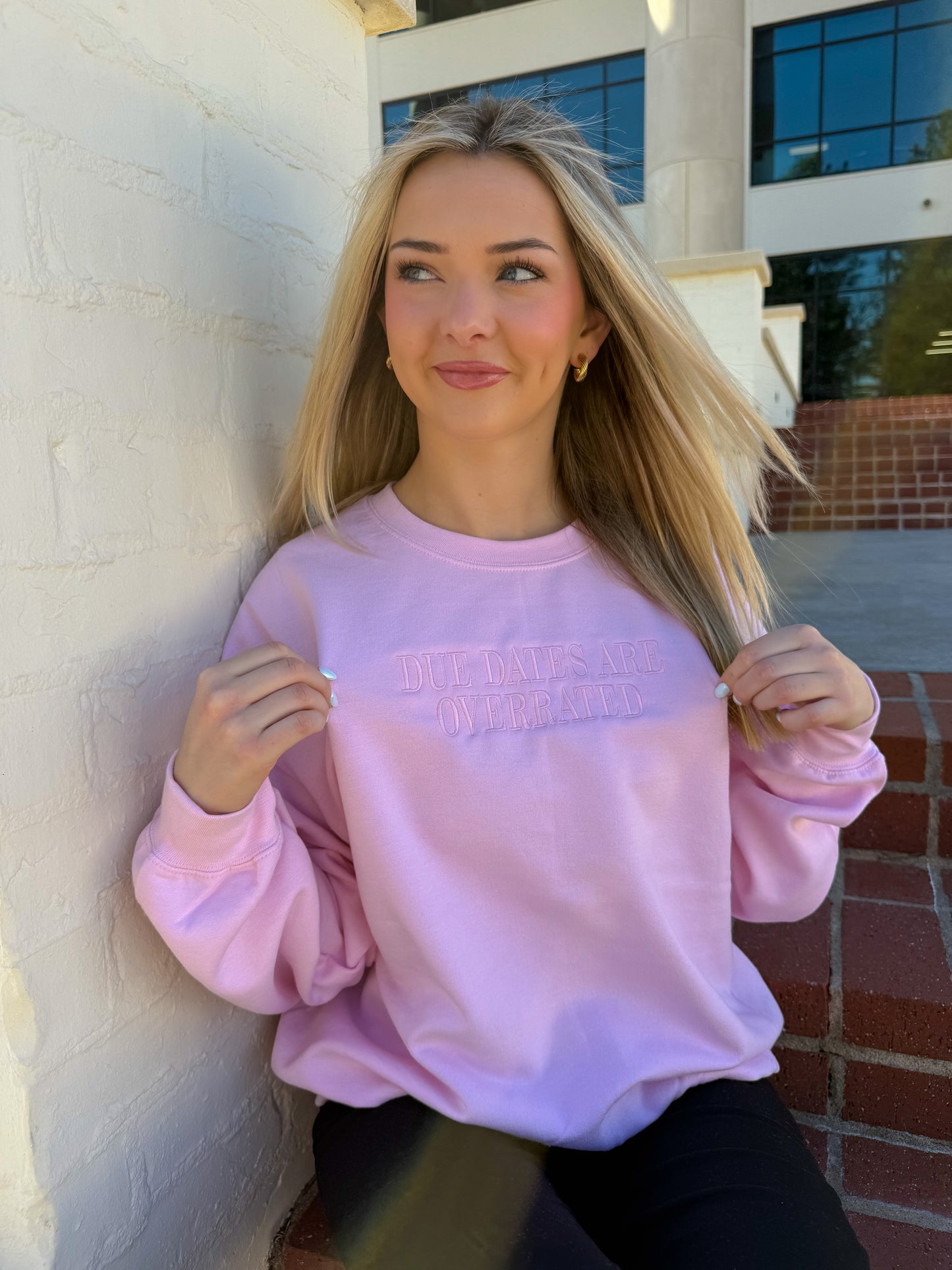 Due Dates are Overrated Embroidered Sweatshirt