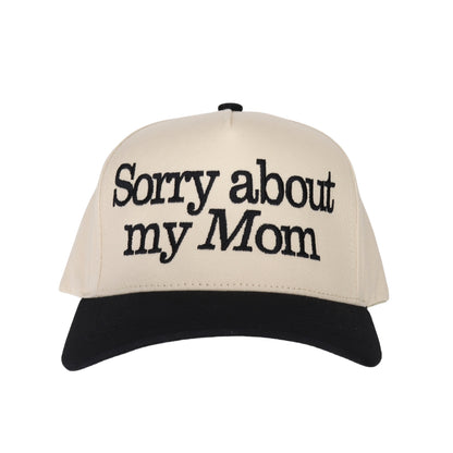 Sorry About My Mom Embroidered Trucker Hat